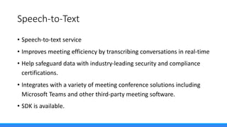 Microsoft Cognitive Services at a Glance