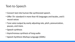Microsoft Cognitive Services at a Glance