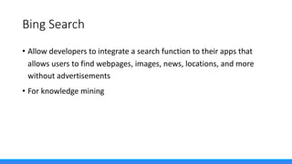 Microsoft Cognitive Services at a Glance