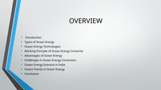 seminar topic on OCEAN ENERGY CONVERTER tidal energy | PPTX