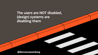 @BennoLoewenberg
The users are NOT disabled,
(design) systems are
disabling them
 