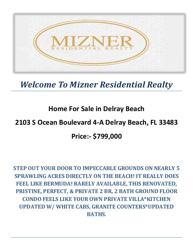 2103 S Ocean Boulevard 4A Delray Beach, FL 33483 Delray Beach Real Estate by Mizner