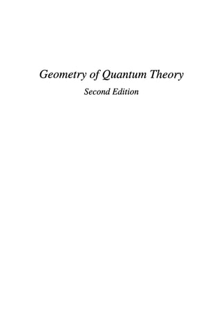 Geometry Of Quantum Theory 2nd Edition V S Varadarajan Auth | PDF