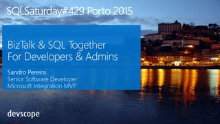 SQLSaturday#429 Porto 2015
 