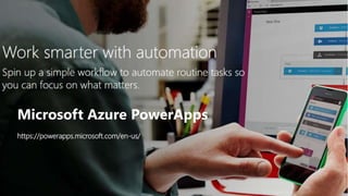 Microsoft Azure PowerApps
https://powerapps.microsoft.com/en-us/
 