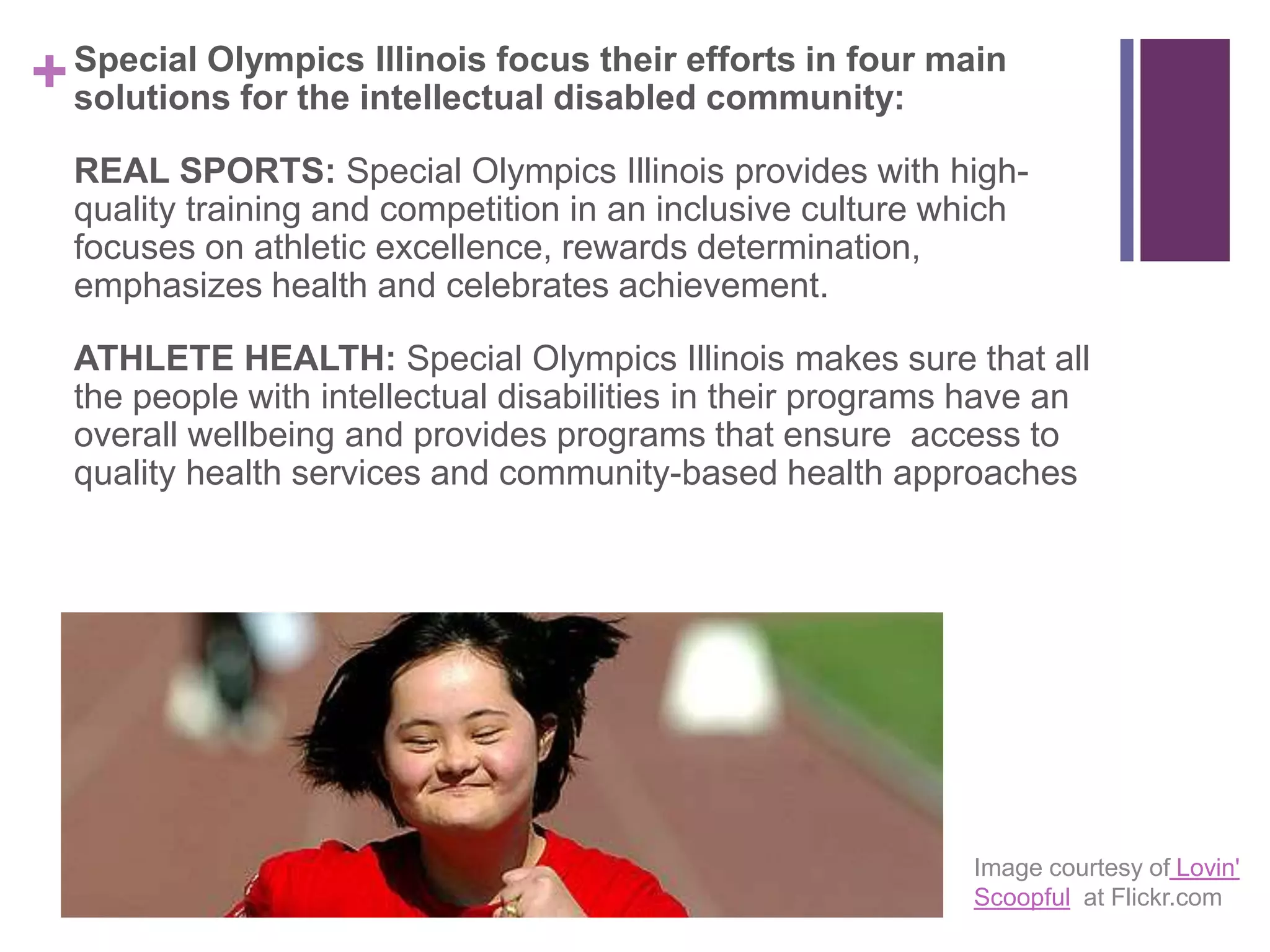 Special Olympics Illinois: their story and approach to intellectual ...