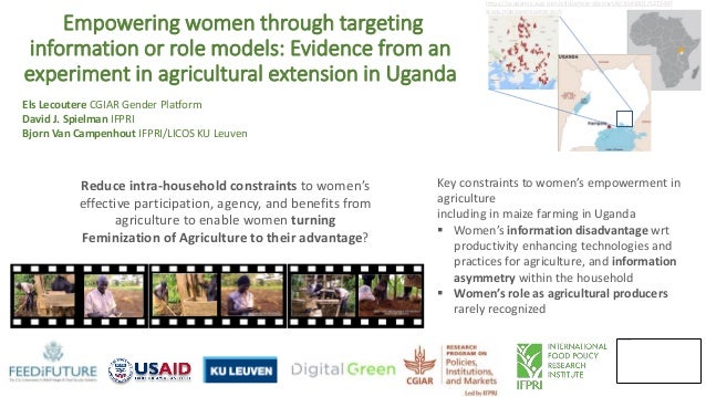 Empowering women through targeting
information or role models: Evidence from an
experiment in agricultural extension in Ug...