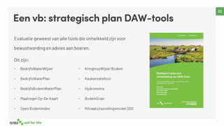 Een vb: strategisch plan DAW-tools
•
•
•
•
•
•
•
•
•
•
 