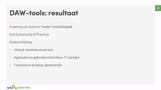 DAW-tools: resultaat
•
•
•
 
