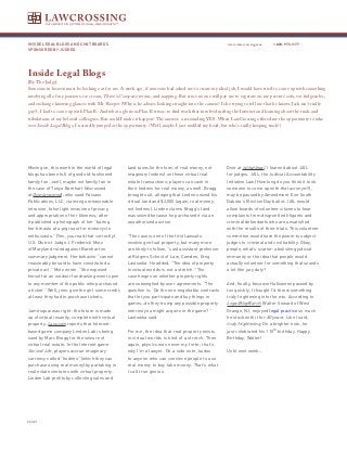 INSIDE LEGAL BLOGS AND CHAT BOARDS                                                                       www.lawcrossing.com     1. 800.973.1177
SPONSORED BY JUDGED




Inside Legal Blogs
[By The Judge]
Someone in heaven must be looking out for me. A week ago, if someone had asked me to create my ideal job, I would have tried to come up with something
involving all of my passions: ice cream, Three’s Company reruns, and napping. But since no one will pay me to vegetate on my parents’ sofa, eat fudgesicles,
and exchange knowing glances with Mr. Roeper (Why is he always looking straight into the camera? Is he trying to tell me that he knows Jack isn’t really
gay?), I had to come up with Plan B. And what a glorious Plan B it was: to find work that involved surfing the Internet and learning about the trials and
tribulations of my beloved colleagues. But could I make it happen? The answer: a resounding YES. When LawCrossing offered me the opportunity to take
over Inside Legal Blogs, I naturally jumped at the opportunity. (Well, maybe I just nodded my head, but who’s really keeping track?)




Moving on, this week in the world of legal          land taxes (in the form of real money, not          Over at isthatlegal, I learned about JAIL
blogs has been full of good old-fashioned           imaginary lindens) on these virtual real            for judges. JAIL, the Judicial Accountability
family fun...well, maybe not family fun in          estate transactions; players can cash in            Initiative Law (How long do you think it took
the case of Tonya Barnhart (discussed               their lindens for real money, as well. Bragg        someone to come up with that acronym?),
at Overlawyered), who sued Paisano                  brought suit, alleging that Linden seized his       may be passed by Amendment E on South
Publications, LLC, claiming unreasonable            virtual land and $2,000 (again, real money,         Dakota’s Election Day ballot. JAIL would
intrusion, false light invasion of privacy,         not lindens). Linden claims Bragg’s land            allow boards of volunteer citizens to hear
and appropriation of her likeness, after            was seized because he purchased it via an           complaints from disgruntled litigants and
it published a photograph of her “baring            unauthorized auction.                               criminal defendants who are unsatisfied
her breasts at a pig roast for motorcycle                                                               with the results of their trials. This volunteer
enthusiasts.” (Yes, you read that correctly).       “The case is one of the first lawsuits              committee would have the power to subject
U.S. District Judge J. Frederick Motz               involving virtual property, but many more           judges to criminal and civil liability. Okay,
of Maryland ruled against Barnhart on               are likely to follow,” said assistant professor     people, what’s scarier: abolishing judicial
summary judgment. Her behavior “cannot              at Rutgers School of Law, Camden, Greg              immunity or the idea that people would
reasonably be said to have constituted a            Lastowka. He added, “The idea of property           actually volunteer for something that sounds
private act,” Motz wrote. “She exposed              in virtual worlds is not a stretch.” The            a lot like jury duty?
herself at an outdoor fundraising event open        case hinges on whether property rights
to any member of the public who purchased           are outweighed by user agreements. “The             And, finally, because Halloween passed by
a ticket.” Well, jeez, give the girl some credit;   question is: ‘Do the non-negotiable contracts       too quickly, I thought I’d throw something
at least they had to purchase tickets.              that let you participate and buy things in          truly frightening into the mix. According to
                                                    games…do they trump any possible property           LegalBlogWatch, Walter Seward of West
Jamiroquai was right: the future is made            interest you might acquire in the game?’”           Orange, NJ, enjoyed legal practice so much
up of virtual insanity, complete with virtual       Lastowka said.                                      he stuck with it for 80 years. Like I said,
property. Law.com reports that Internet-                                                                truly frightening. On a brighter note, he
based game company Linden Lab is being              For me, the idea that real property exists          just celebrated his 110th birthday. Happy
sued by Marc Bragg for the seizure of               in virtual worlds is kind of a stretch. Then        Birthday, Walter!
virtual real estate. In the Internet game           again, physics was never my forte; that’s
Second Life, players accrue imaginary               why I’m a lawyer. On a side note, kudos             Until next week...
currency called “lindens” (which they can           to anyone who can convince people to use
purchase using real money) by partaking in          real money to buy fake money. That’s what
real estate ventures with virtual property.         I call true genius.
Linden Lab profits by collecting sales and




PAGE 
 