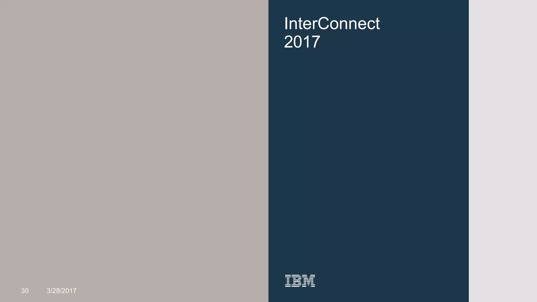 InterConnect
2017
30 3/28/2017
 