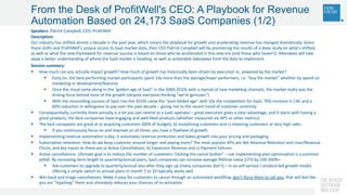 From the Desk of ProfitWell's CEO: A Playbook for Revenue
Automation Based on 24,173 SaaS Companies (1/2)
Speakers: Patric...
