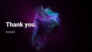 Thank you.
#unity3d
 