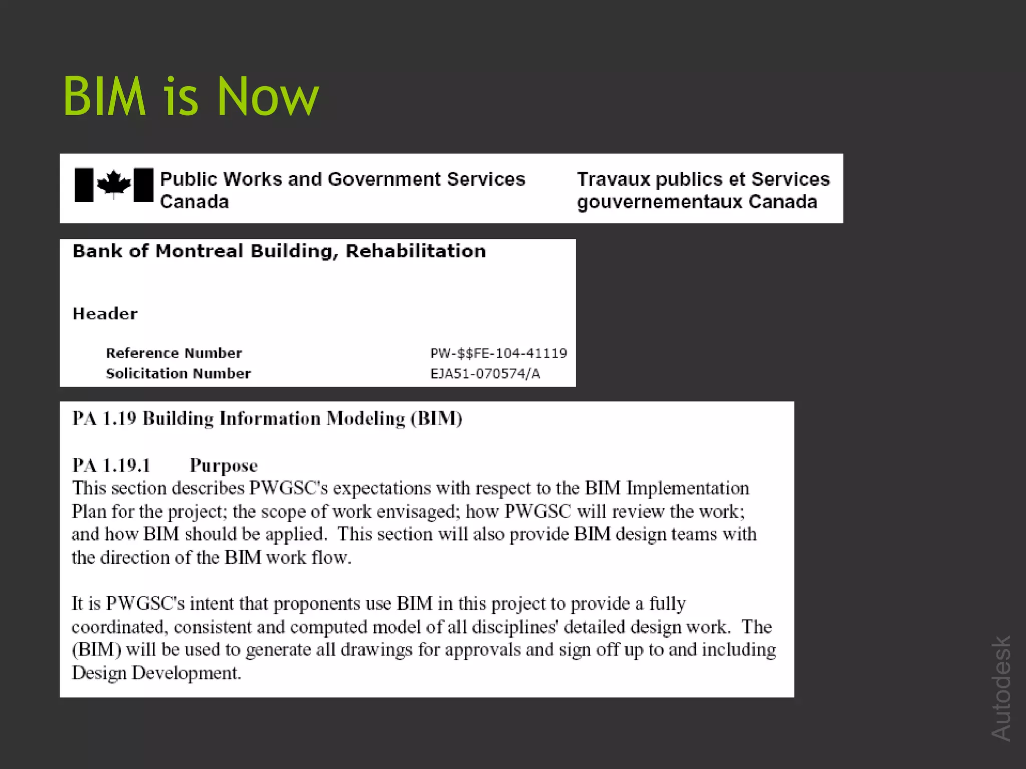 BIM is Now




             Autodesk
 