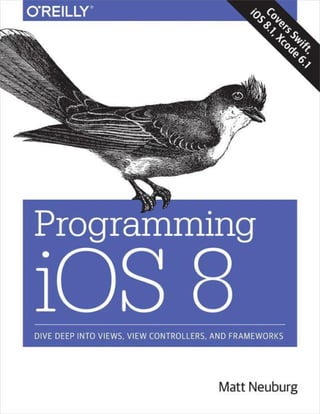 Programming Ios 8 Dive Deep Into Views View Controllers And Frameworks ...
