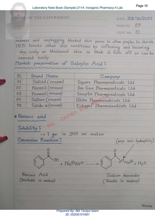 Md.
Imran
Nur
Manik
Md.
Imran
Nur
Manik
Page 10
Page 10
Laboratory Note Book (Sample):2114: Inorganic Pharmacy-II Lab
Page 10
Laboratory Note Book (Sample):2114: Inorganic Pharmacy-II Lab
Prepared By: Md Tariqul Islam
ID: 05200101691
 