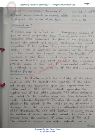 Md.
Imran
Nur
Manik
Md.
Imran
Nur
Manik
Page 2
Page 2
Laboratory Note Book (Sample):2114: Inorganic Pharmacy-II Lab
Page 2
Laboratory Note Book (Sample):2114: Inorganic Pharmacy-II Lab
Prepared By: Md Tariqul Islam
ID: 05200101691
 
