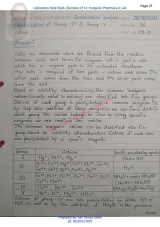 Md.
Imran
Nur
Manik
Md.
Imran
Nur
Manik
Page 37
Page 37
Laboratory Note Book (Sample):2114: Inorganic Pharmacy-II Lab
Page 37
Laboratory Note Book (Sample):2114: Inorganic Pharmacy-II Lab
Prepared By: Md Tariqul Islam
ID: 05200101691
 