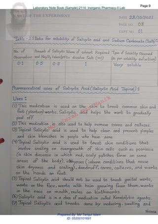 Md.
Imran
Nur
Manik
Md.
Imran
Nur
Manik
Page 9
Page 9
Laboratory Note Book (Sample):2114: Inorganic Pharmacy-II Lab
Page 9
Laboratory Note Book (Sample):2114: Inorganic Pharmacy-II Lab
Prepared By: Md Tariqul Islam
ID: 05200101691
 