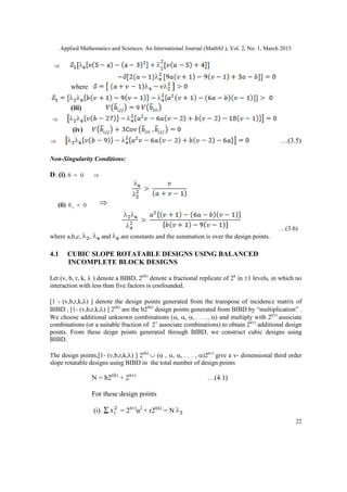 Applied Mathematics and Sciences: An International Journal (MathSJ ), Vol. 2, No. 1, March 2015
22

where
(iii) 9

(iv)
...