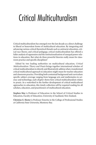 Critical Multiculturalism Theory And Praxis Stephen May Editor | PDF