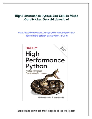 High Performance Python 2nd Edition Micha Gorelick Ian Ozsvald | PDF