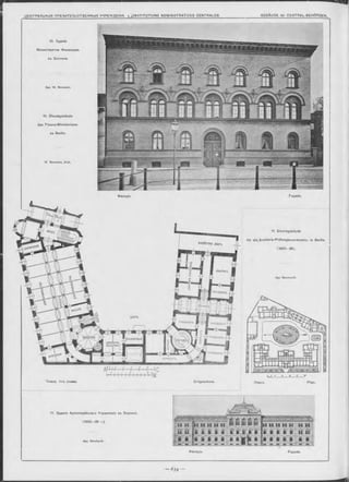 10. Зданіе
Министерства Финансовъ
въ Берлинъ.
Apx. W . Neumann.
10. Dienstgebäude
des Finanz-Ministeriums
zu Berlin.
W . Neumann, Arch.
Ф асад ъ Façade.
11. Dienstgebäude
für die.Artillerie-Prüfungscommission in Berlin.
(1893-95).
Apx B ernhardt.
Х03ЯЙС7ВЕН. ДВОРЪ
КВАРТИРА
ДВОРЪ
к Азі/хчей
УПАКОВОЧНАЯ
ДЕНЕЖНАЯ
КЛАДОВАЯ I
Планъ 1-го этажа. Erdgeschoss. Планъ. Plan.
11. Зданіе Артиллерійскаго Управленія въ Берлинъ.
(1893-95 г.).
Apx. Bernhardt.
 