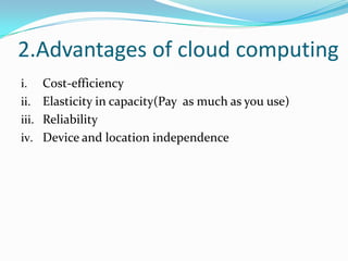 Advantages of Cloud Computing | PPTX | Cloud Computing | Internet