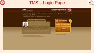 TMS – Login Page
28
 