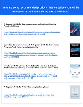 A Beginners Guide To Data Exploration And Visualisation 1st Edition ...