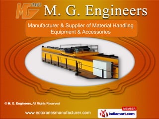 Manufacturer & Supplier of Material Handling
        Equipment & Accessories
 