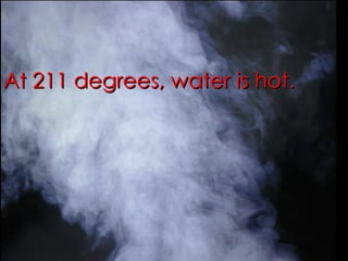 212 Degrees | PPT