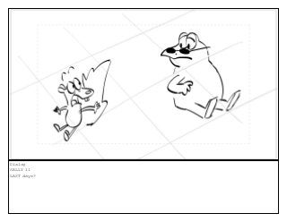 Dialog
SALLY 11
LAST days?
 