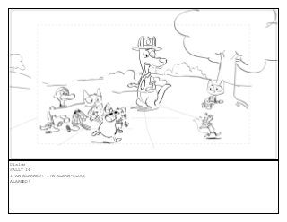 Dialog
SALLY 14
I AM ALARMED! I?M ALARM-CLOCK
ALARMED!
 