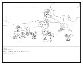 Dialog
RANGER JOEY 15
Hey! I thought you?d be excited for
school to start.
 