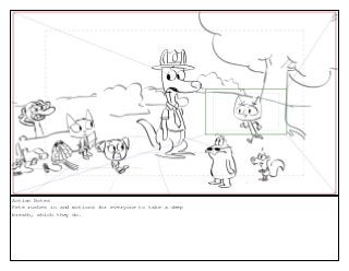 Action Notes
Pete rushes in and motions for everyone to take a deep
breath, which they do.
 