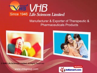 Manufacturer & Exporter of Therapeutic &  Pharmaceuticals Products 