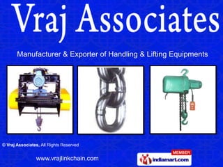 Manufacturer & Exporter of Handling & Lifting Equipments 