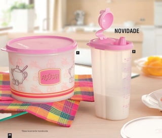 30
1
2
NOVIDADE
*Base levemente translúcida
vitrine04_2014 2/11/14 1:49 PM Page 30
 