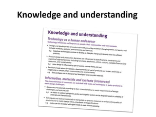 Knowledge and understanding
 