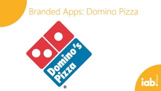 Branded Apps: Domino Pizza

 