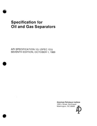 214051719 api-spec-12 j-oil-gas-separators-7th-ed-1989