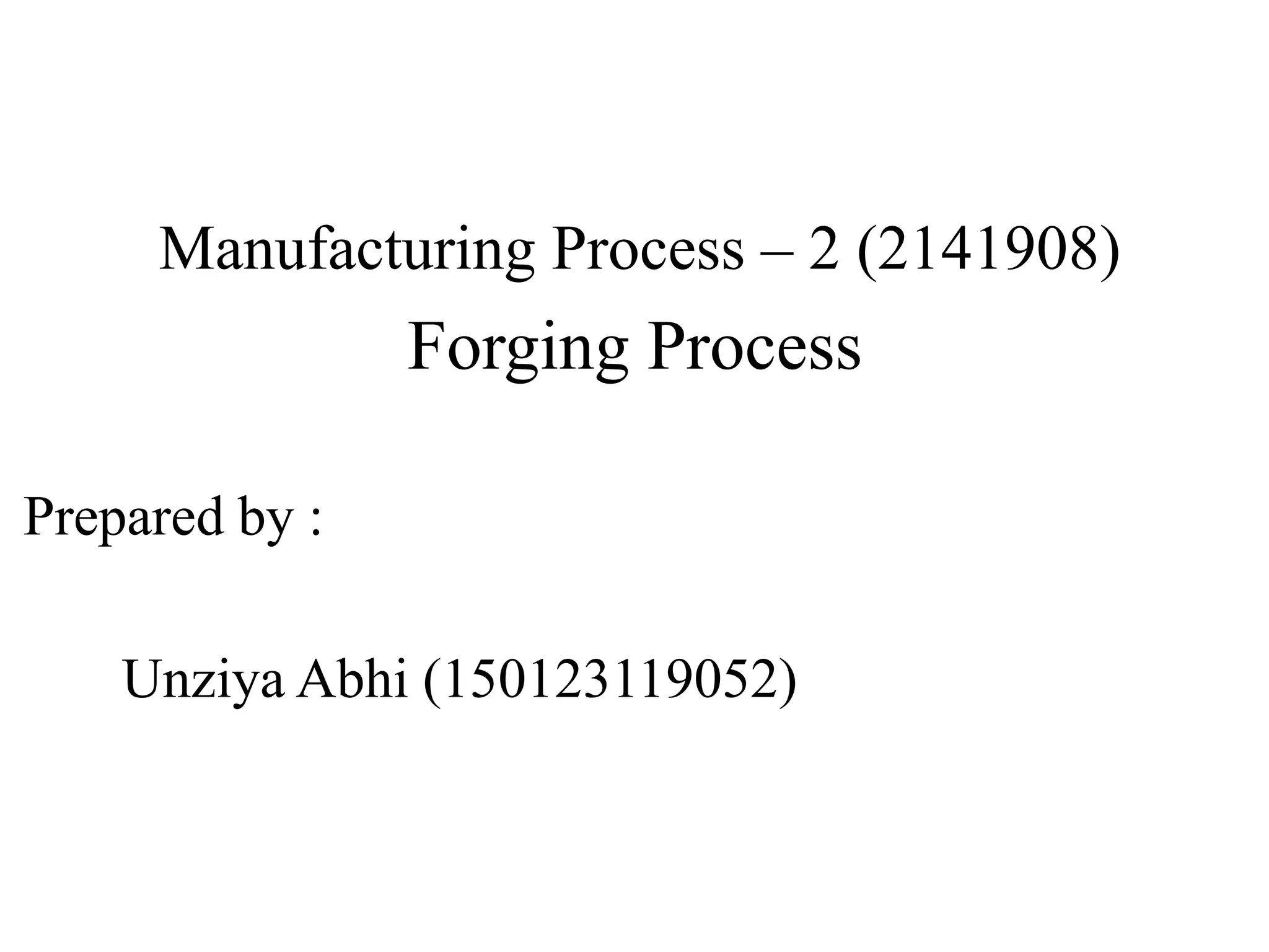 Forging Process | PDF