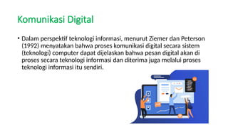 Pesan Digital 214_20230314045917_Komunikasi Digital 2.pptx