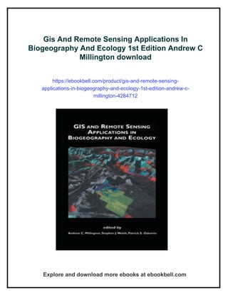 Gis And Remote Sensing Applications In Biogeography And Ecology 1st ...