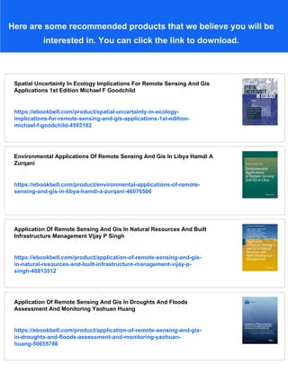 Gis And Remote Sensing Applications In Biogeography And Ecology 1st ...