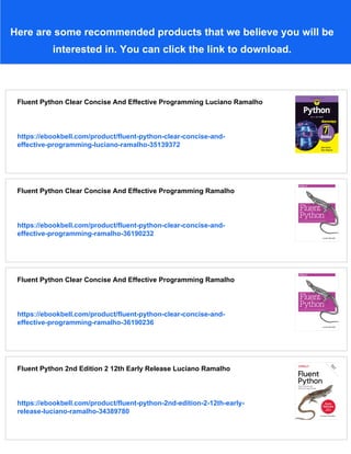 Fluent Python Clear Concise And Effective Programming 2nd Edition