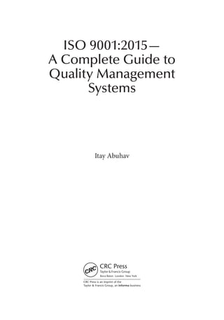 Iso 9001 2015 A Complete Guide To Quality Management Systems Itay ...