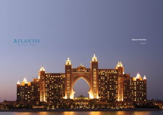 Atlantis The Palm
Dubai, UAE
 