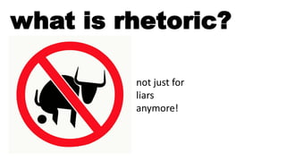 Rhetoric and Identification | PPTX